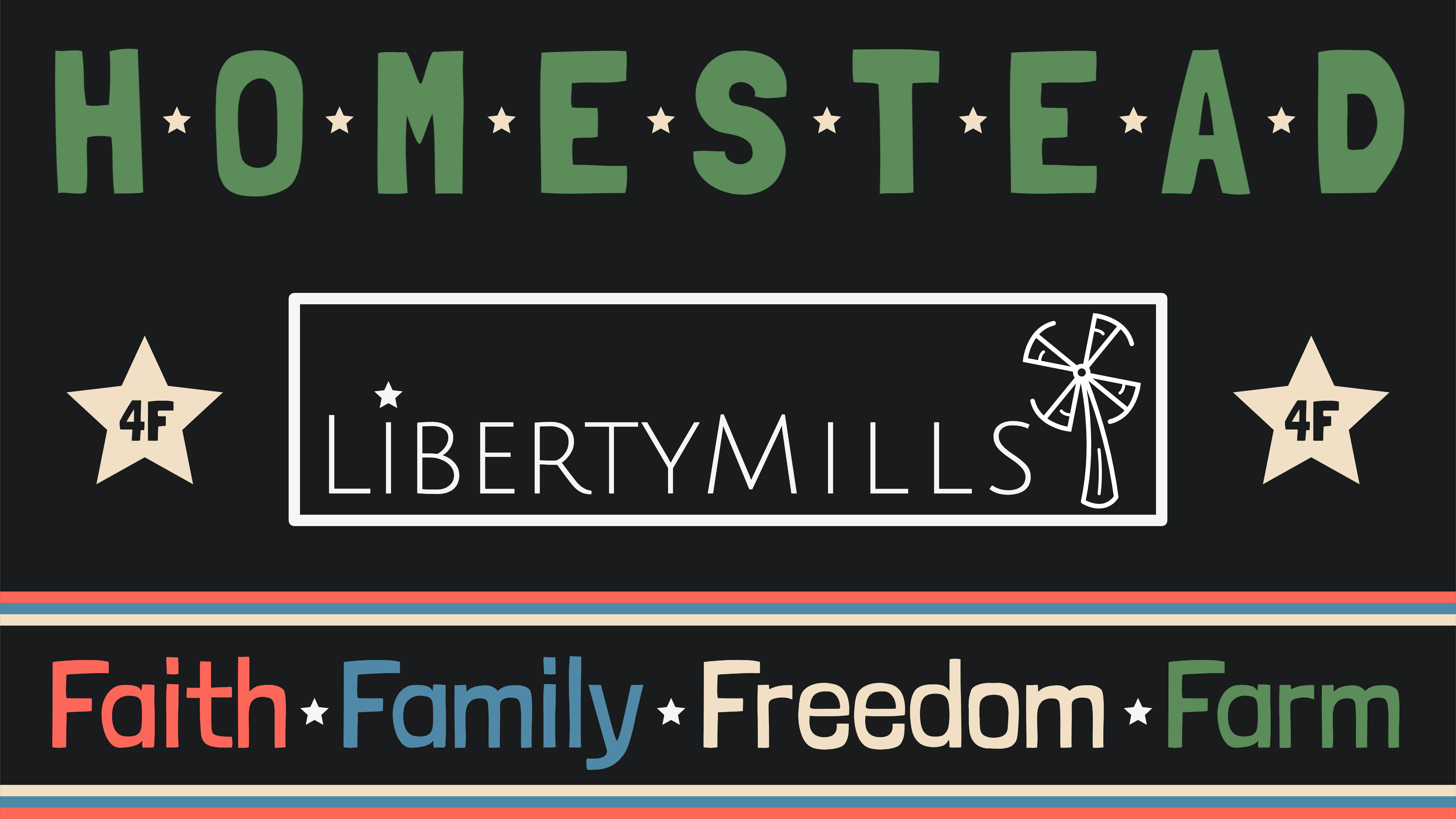 Liberty Mill's Homestead Banner Image